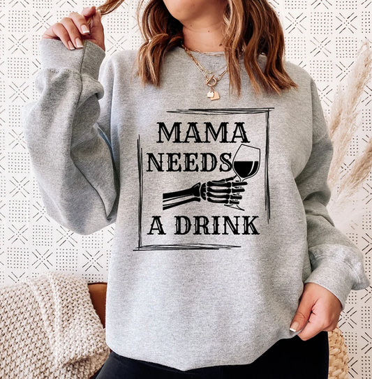 Mama Needs A Drink