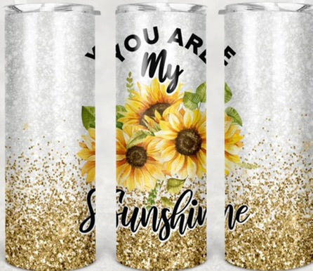 You Are My Sunshine (IBt) 20 oz Skinny Tumbler