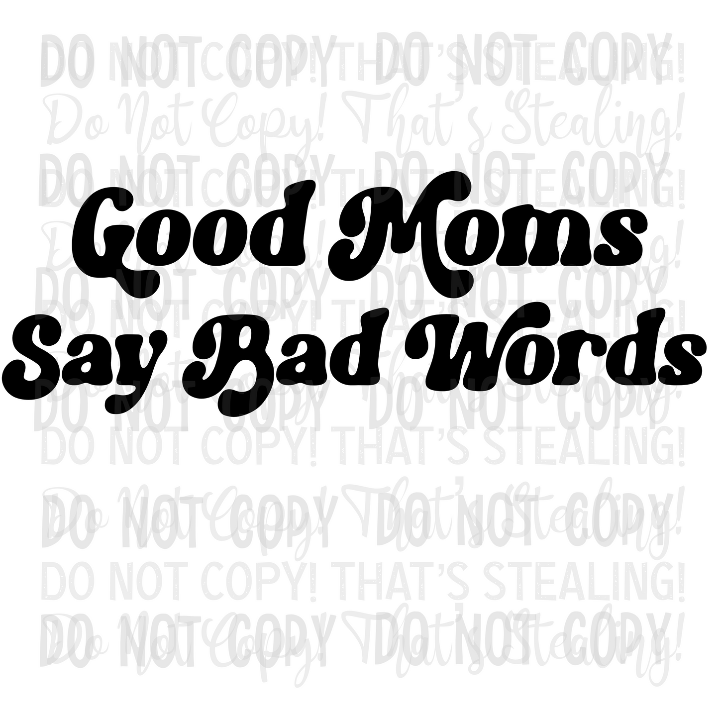 Moms - Good Moms Say Bad Words (MMD)