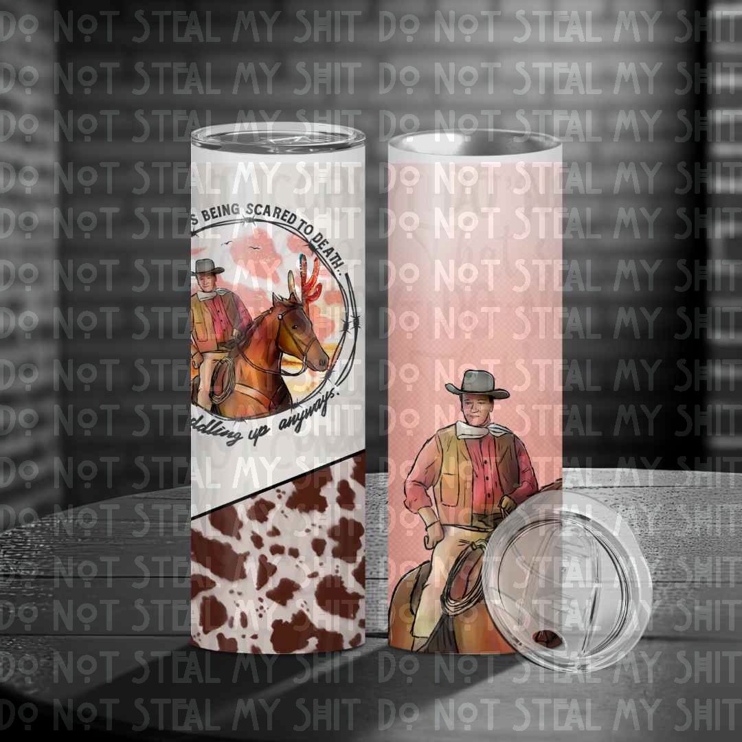 Country & Western - Courage Is 20 oz Skinny Tumbler (TE)