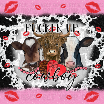 Pucker Up Cowboy