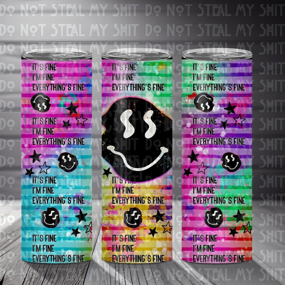 I'm Fine Everything's Fine (TE) 20 oz Skinny Tumbler
