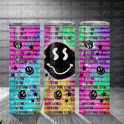 I'm Fine Everything's Fine (TE) 20 oz Skinny Tumbler
