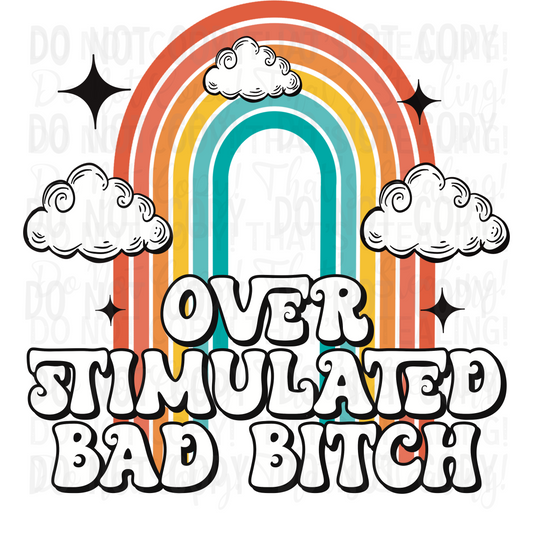 Unfiltered - Overstimulated Bad Bitch (RTD)